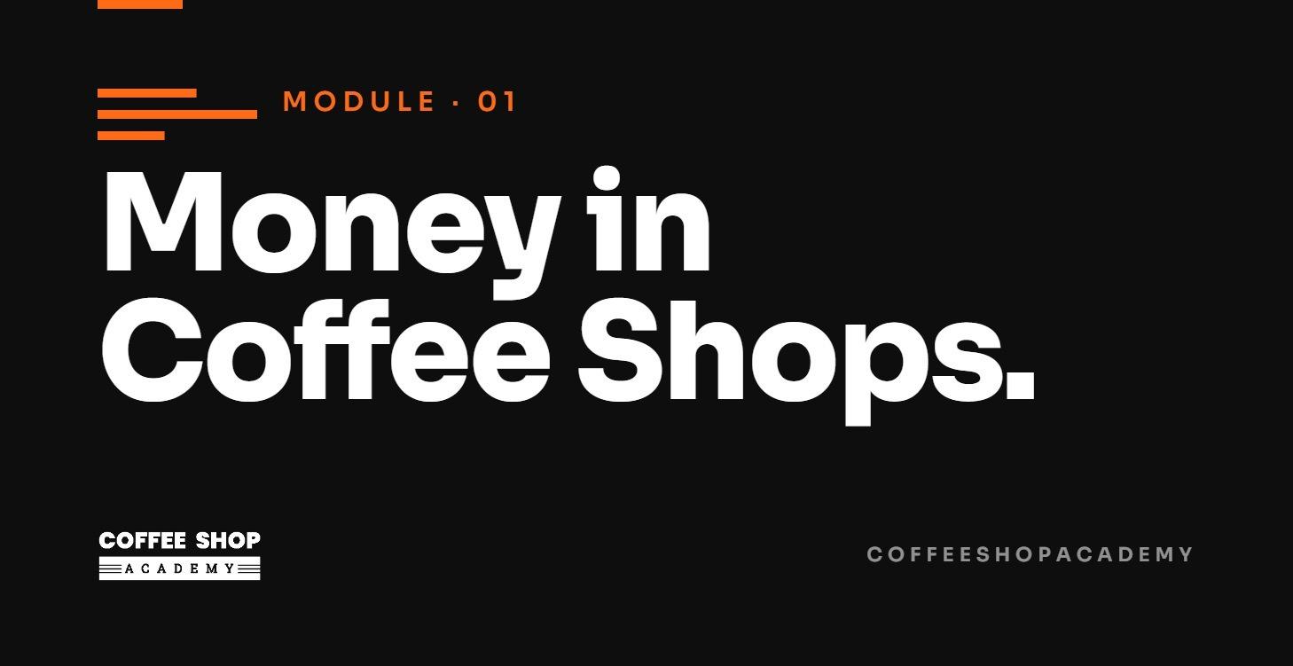Money in Coffee Shops