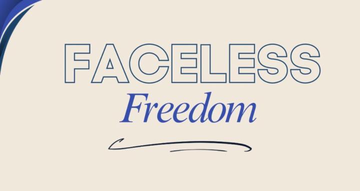 Faceless Freedom