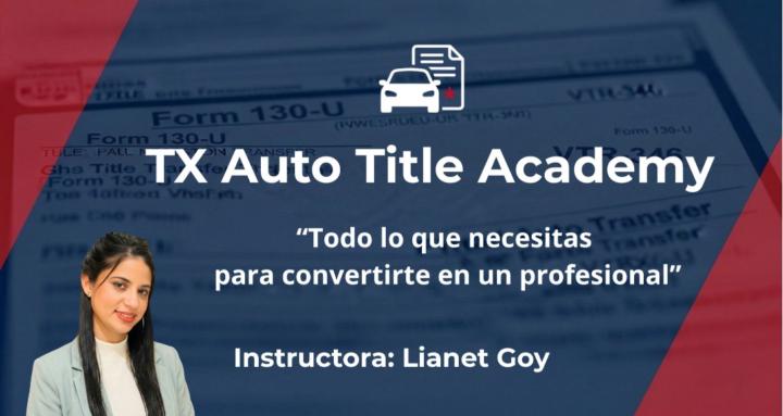 TX Auto Title Academy