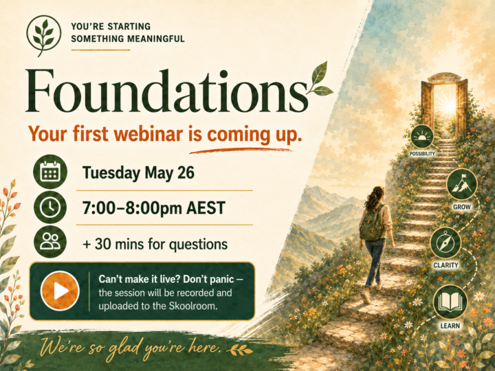 Your first Foundations webinar is coming up 🌿