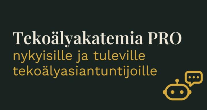 Tekoälyakatemia PRO
