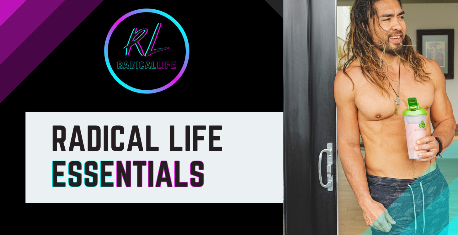 Radical Life Essentials - Digital Store