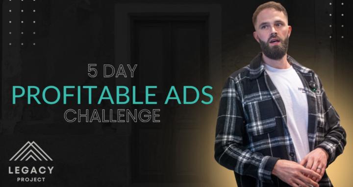 5 Day Profitable Ads challenge