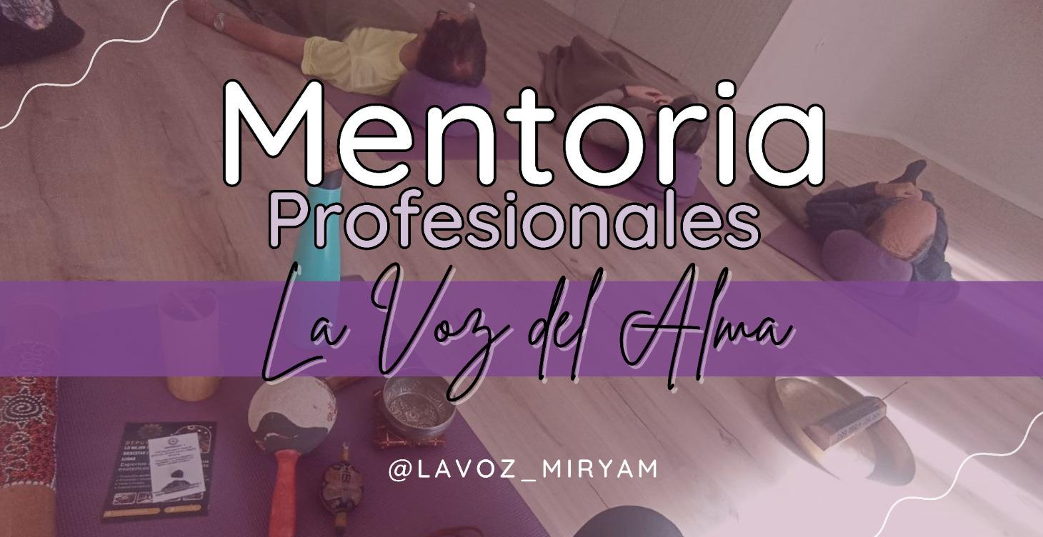 𝗠𝗲𝗻𝘁𝗼𝗿𝗶́𝗮 𝟭:𝟭 𝗣𝗿𝗼𝗳𝗲𝘀𝗶𝗼𝗻𝗮𝗹𝗲𝘀