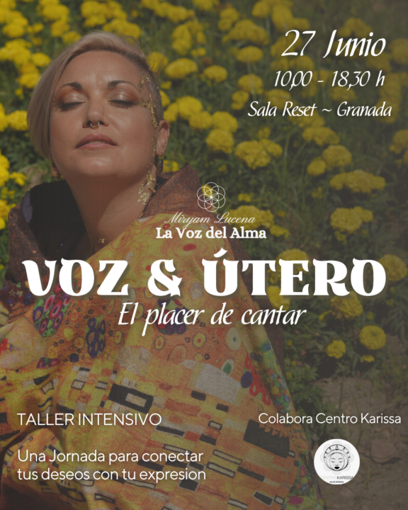 EL PLACER DE CANTAR    🌹 Voz & Útero 🌹