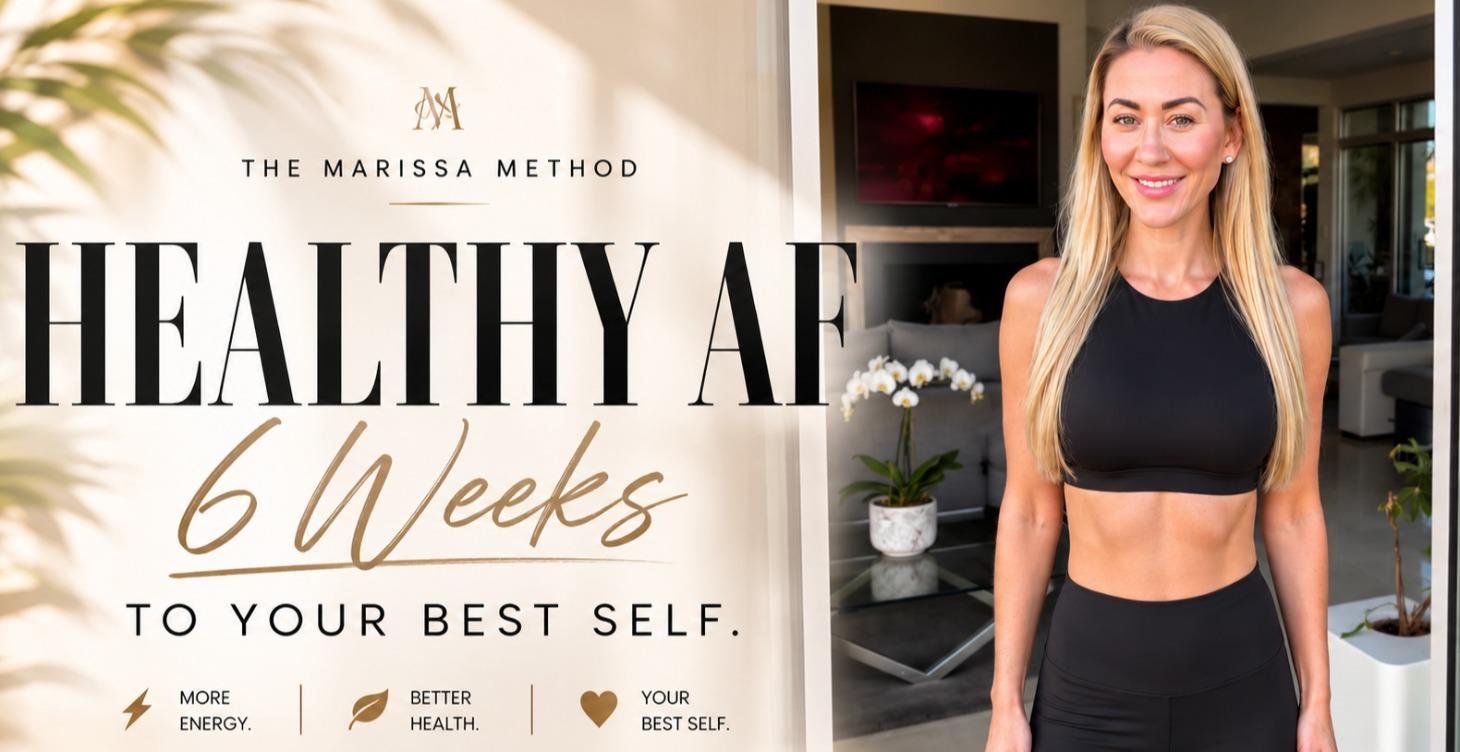 HEALTHY AF - 6 WEEKS TO YOUR BEST SELF