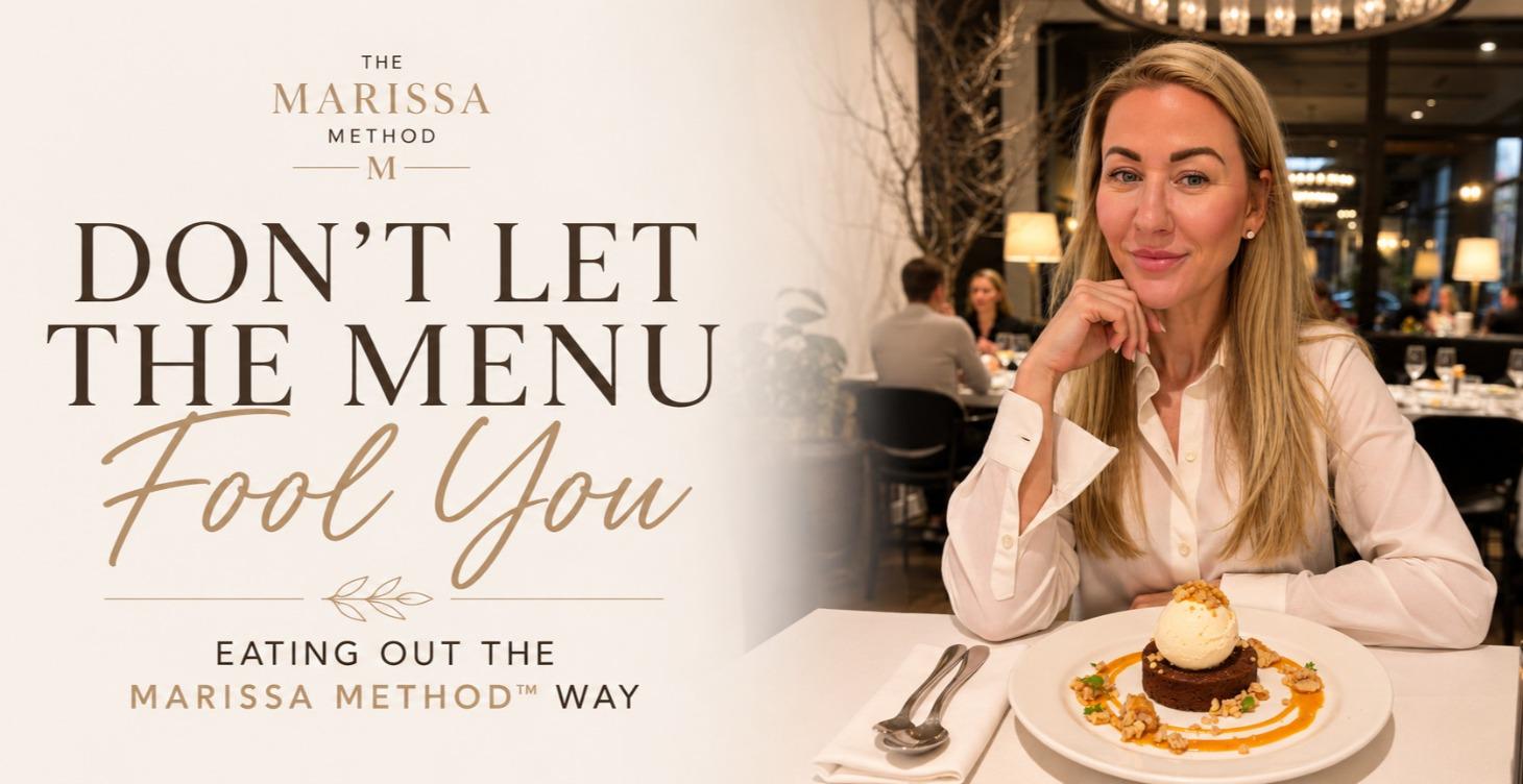 Eating Out - the Marissa Method Way