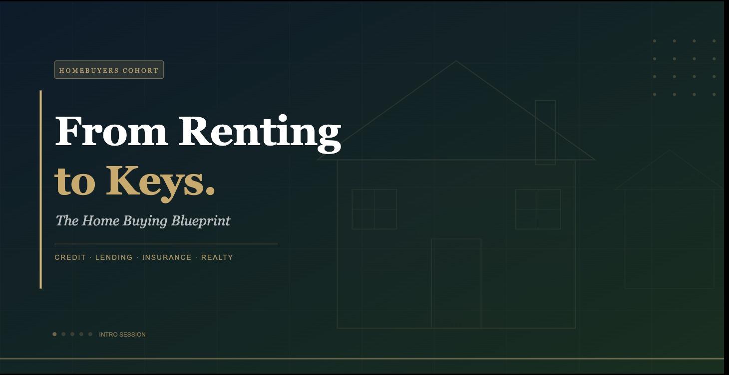 From Renting to Keys: The Home Buying Blueprint