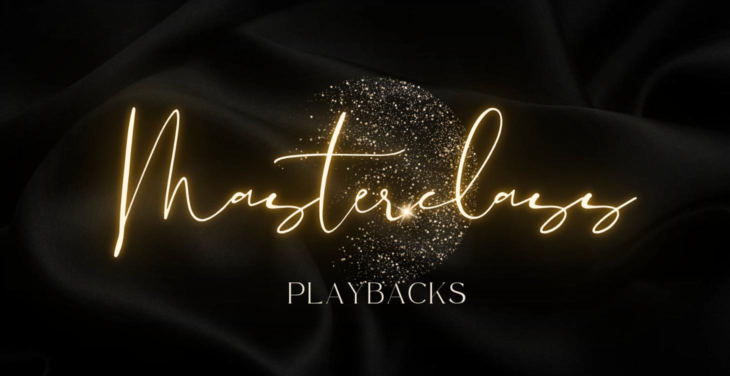 Masterclass Playbacks