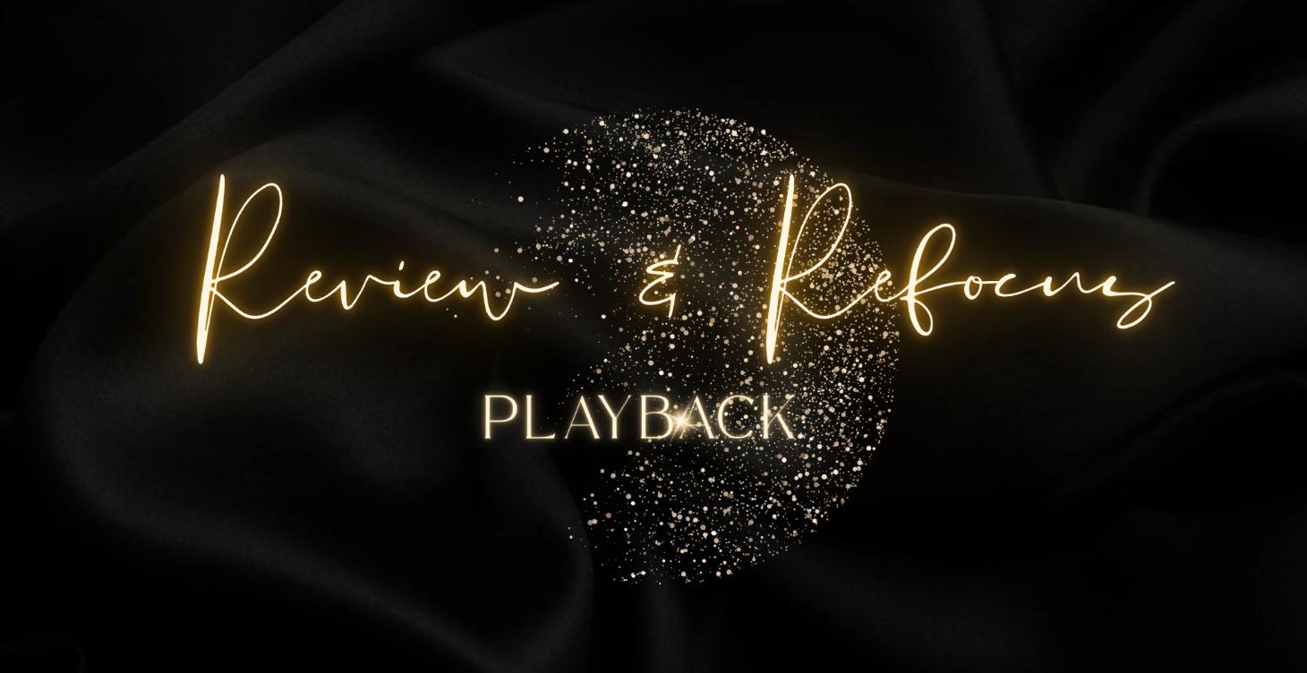 Review and Refocus Replay