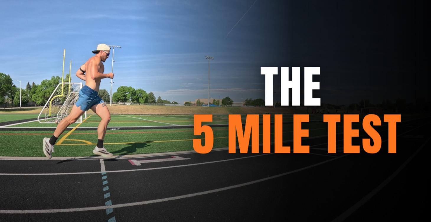 The 5 Mile Test