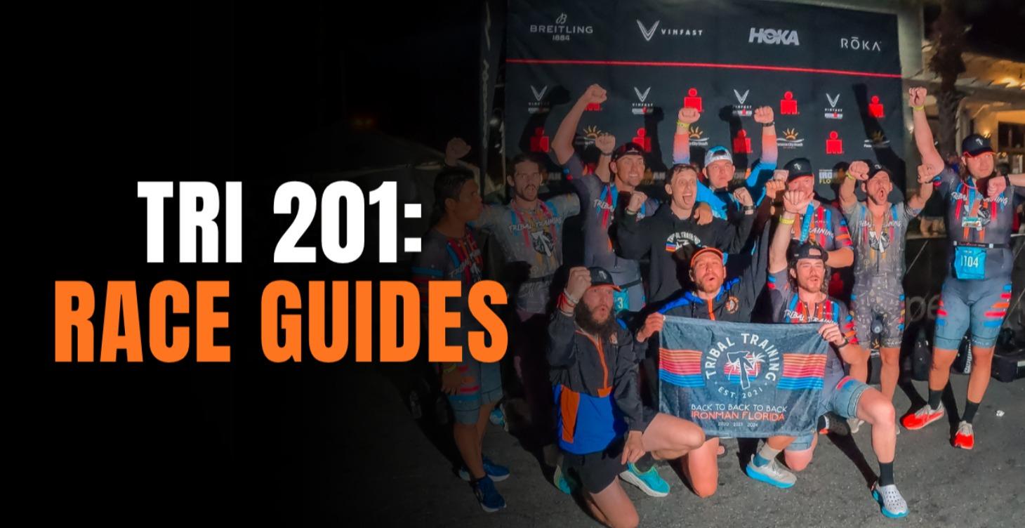 Tri 201: Race guides