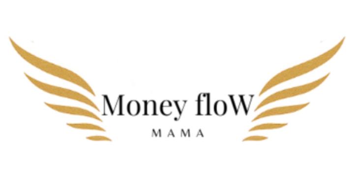 Money Flow Mama