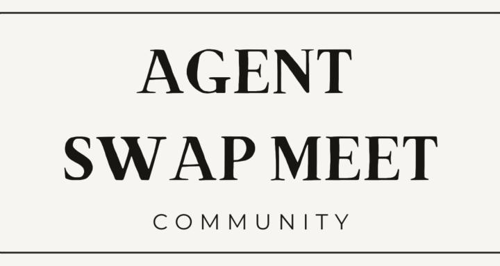 Agent Swap Meet