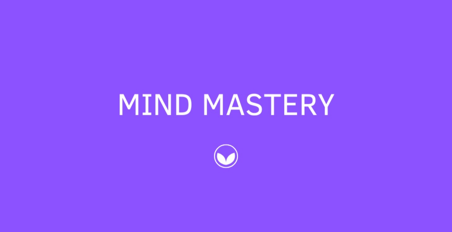 Mind Mastery