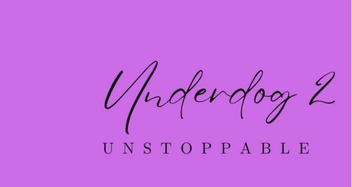 Underdog 2 Unstoppable
