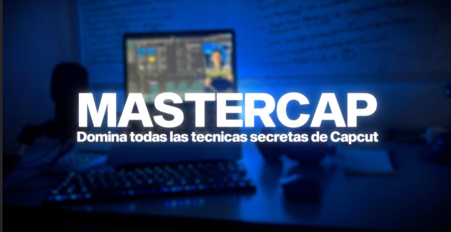MASTERCAP DOMINA TODAS LAS TÉCNICAS SECRETAS