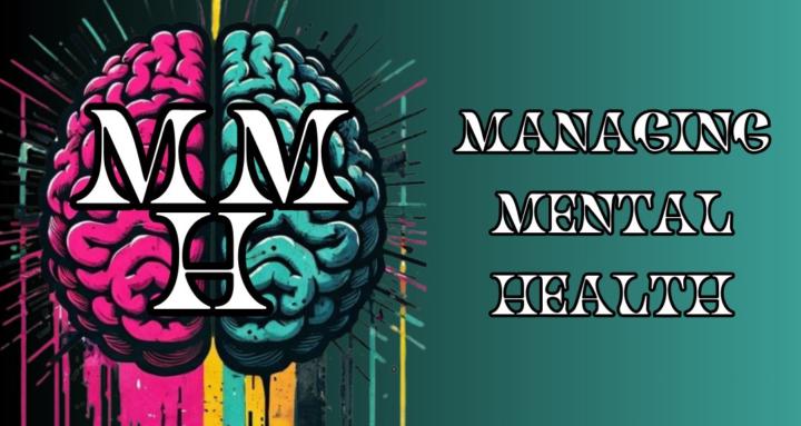 Managing Mental Health