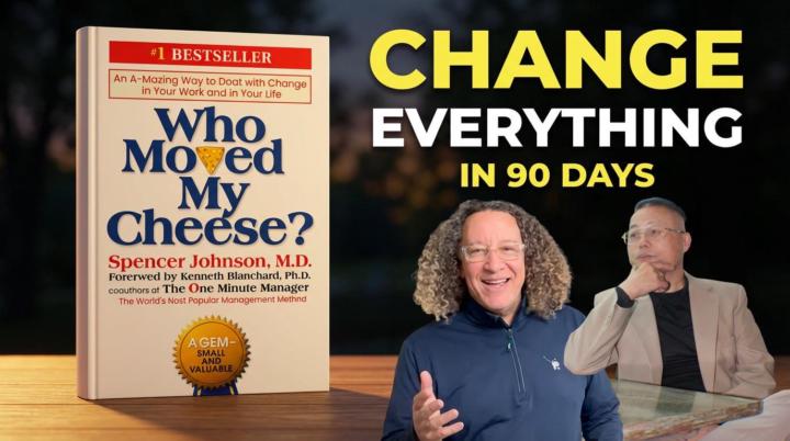 Who Moved My Cheese?