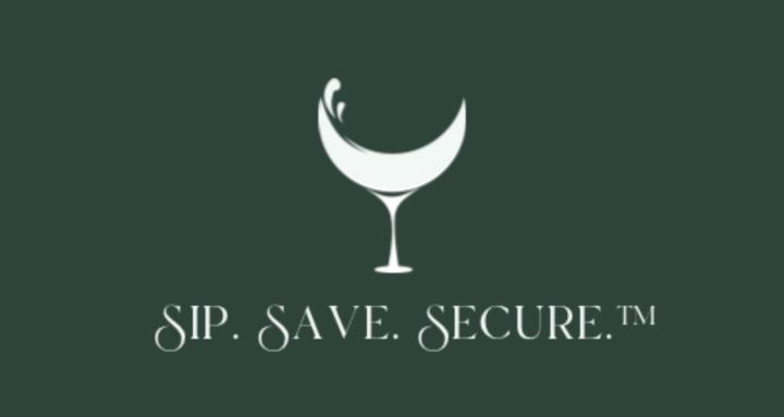 Sip. Save. Secure.™