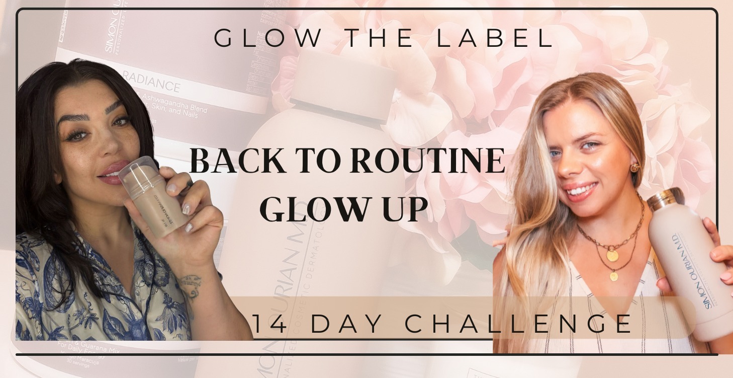 Back to routine glow up (SEPT25)