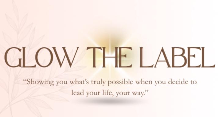 Glow The Label