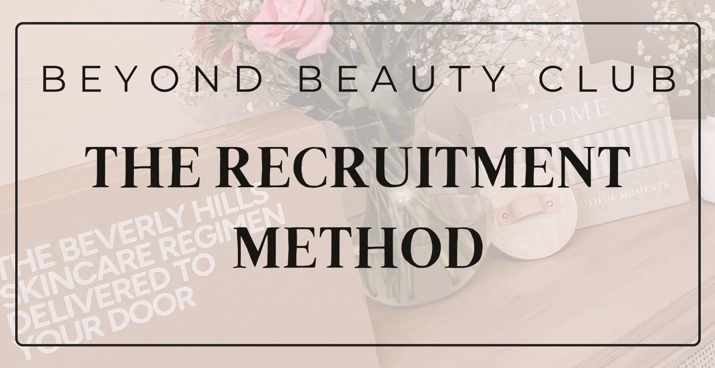 The Recruitment Method