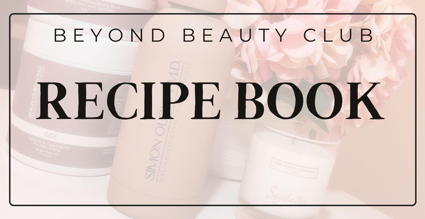 The Glow Recipe Book 🥘