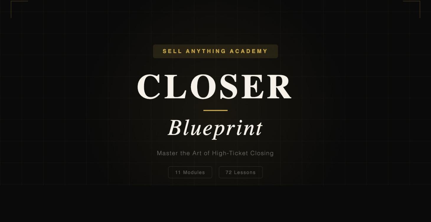 The Closer Blueprint