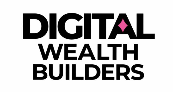 Digital Wealth Builders