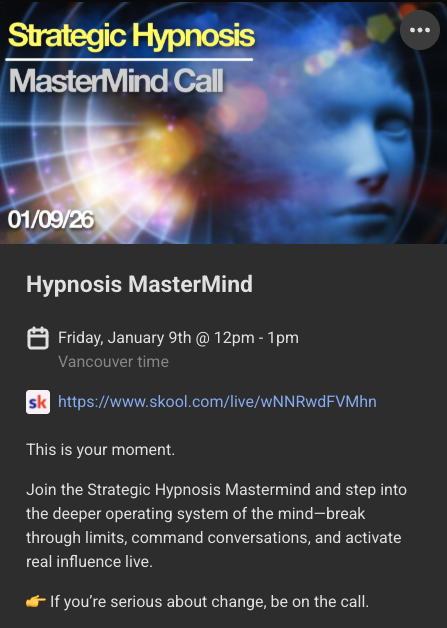 Your Moment Is Now — Strategic Hypnosis Mastermind Live