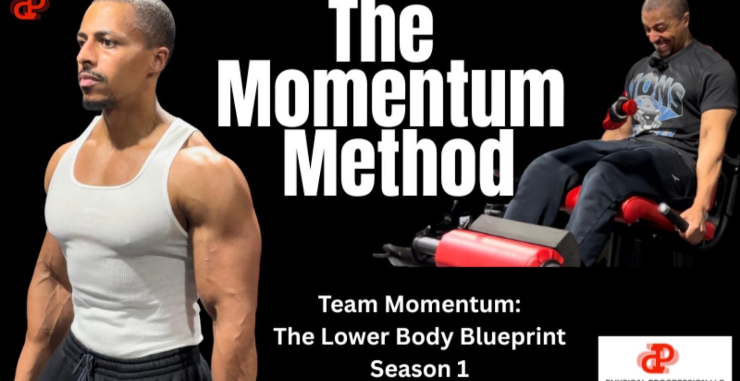 Team Momentum: Lower Body Blueprint Season 1