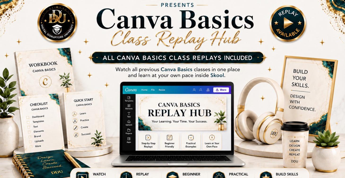 Canva Basics Class Replay Hub