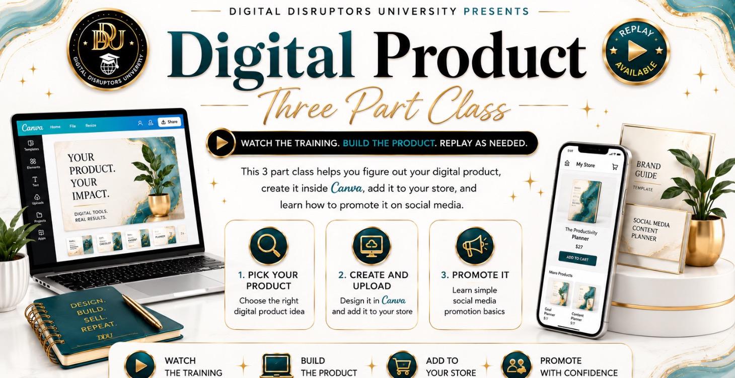 Digital Product Class Replay (All 3 Days)