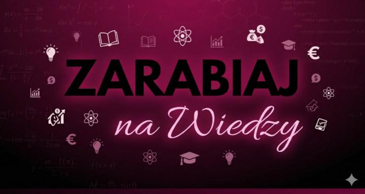 Zarabiaj na Wiedzy