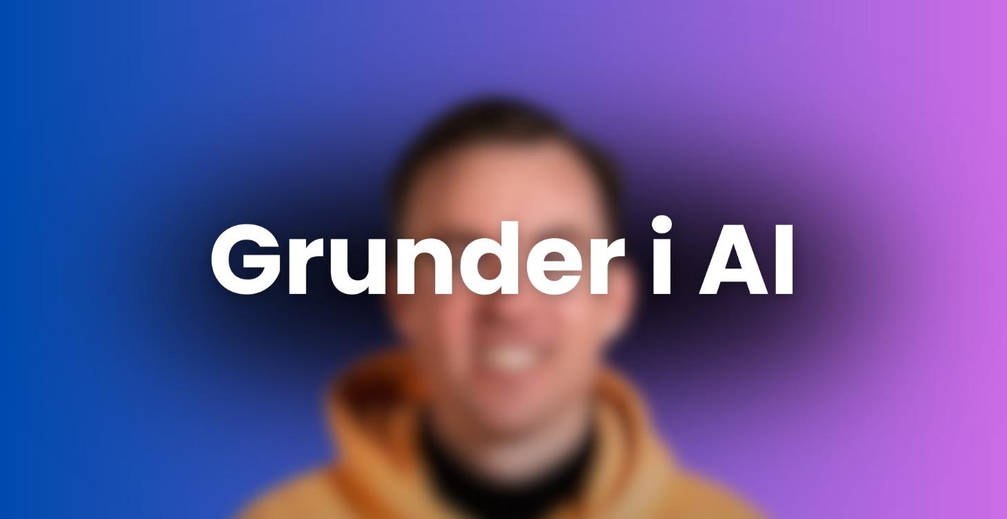 Grunder i AI