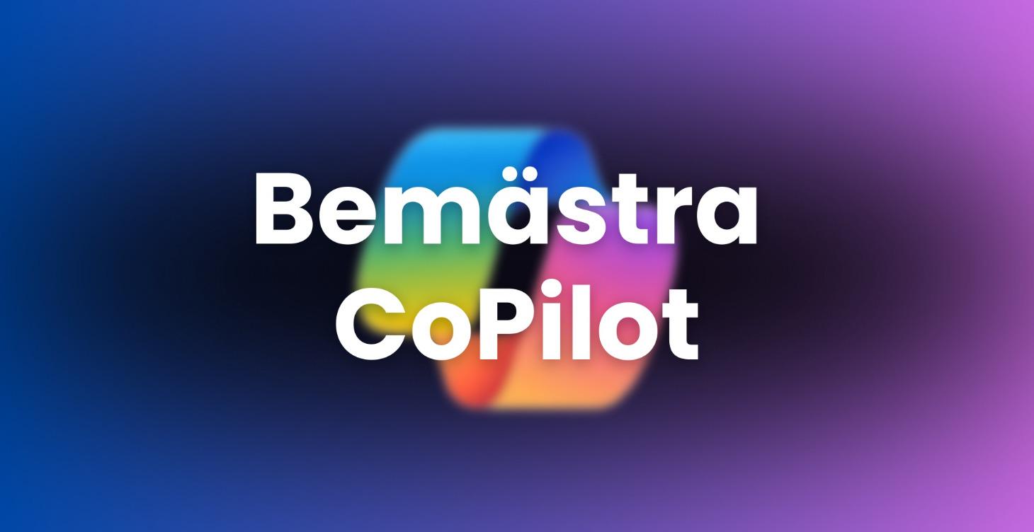 Bemästra CoPilot
