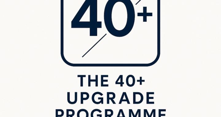 The 40+ Upgrade Community