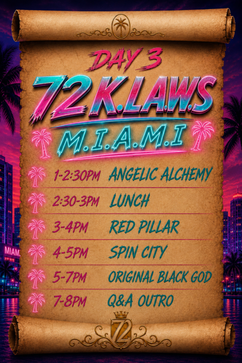 72 KLAWS M.I.A.M.I DAY 3 join us now 12-8pm Spin City, Original Black God, Red Pillar etc