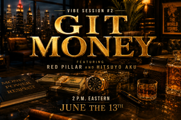 GIT MONEY VIBE SESSION #2 feat RED PILLAR & HITSUYO AKU 