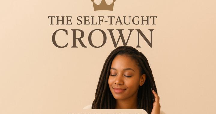 The Self-Taught Crown