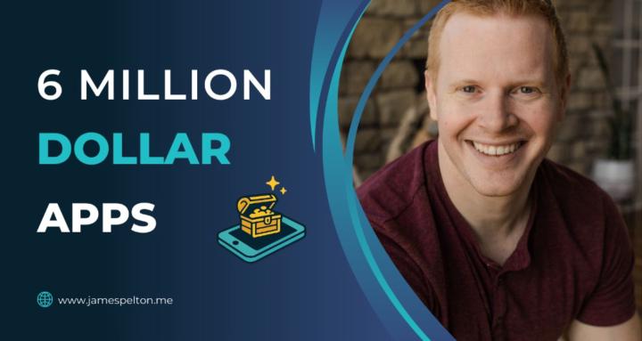 6 Million Dollar Apps