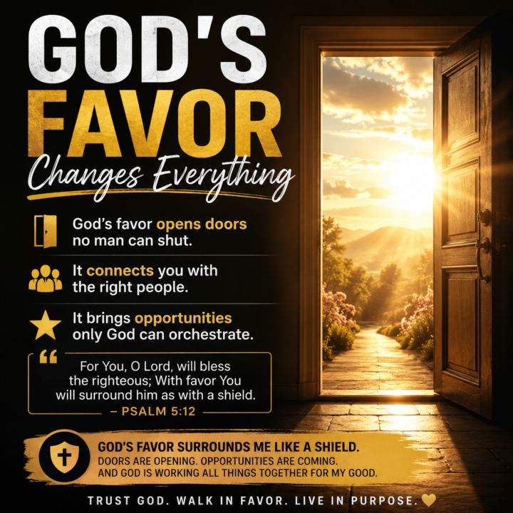 ✨ God’s Favor Changes Everything ✨