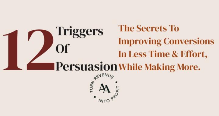 12 Triggers Of Persuasion