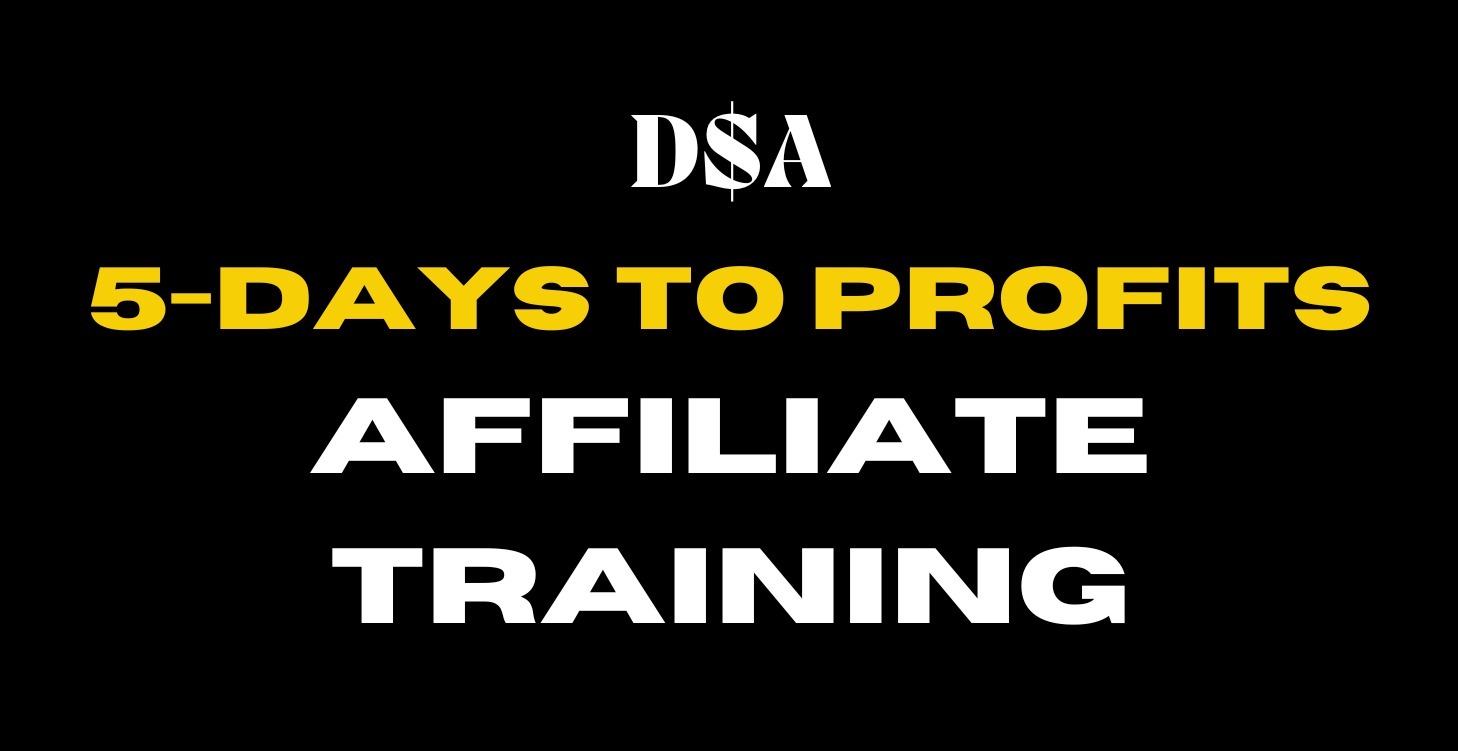 The 5 Days To Profit Affiliate Training