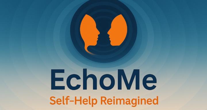 EchoMe — Self-Help Reimagined