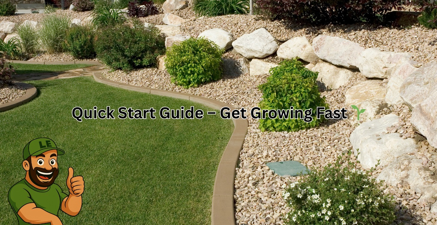 🌱 Quick Start Guide – Get Growing Fast