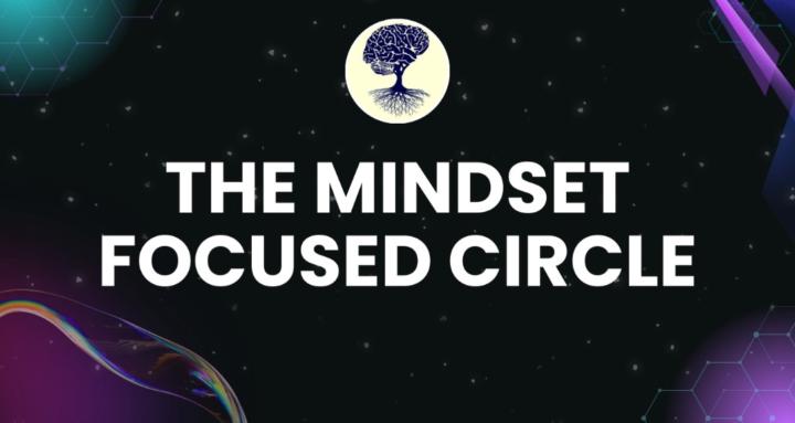 The Mindset Focused Circle