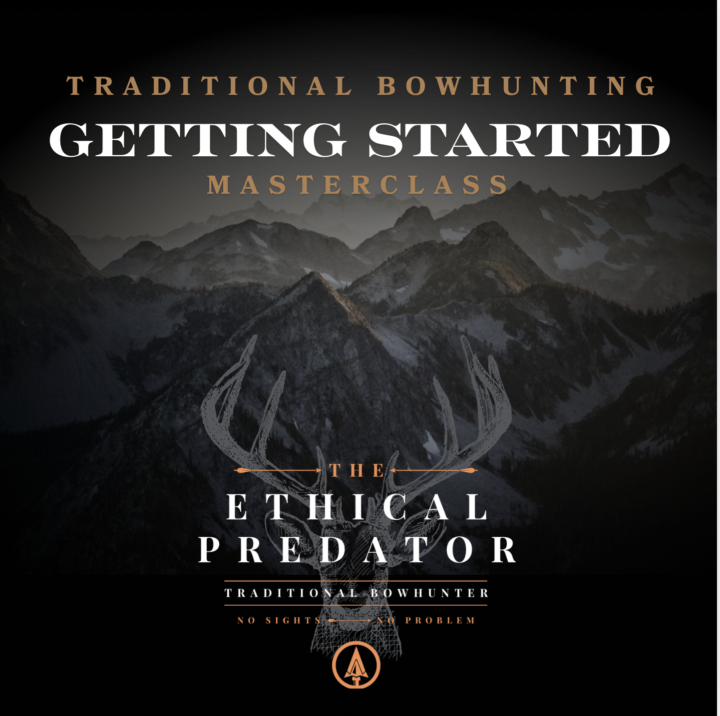 SURVEY TIME: Getting Started Into TradBowhunting MasterClass