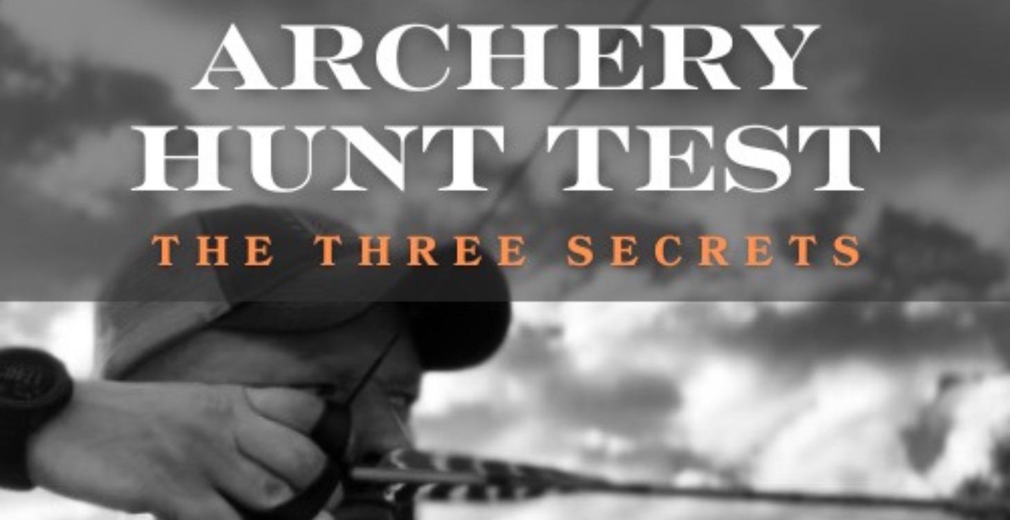 Master The Archery Hunt Test